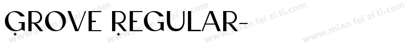 Grove Regular字体转换